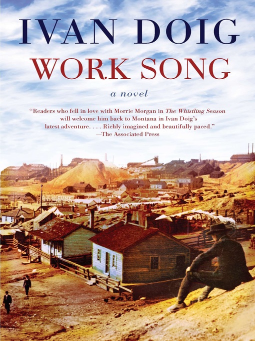 Title details for Work Song by Ivan Doig - Available